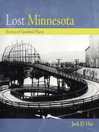 Cover image for Lost Minnesota